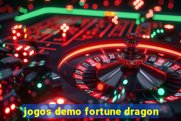 jogos demo fortune dragon